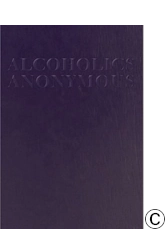B-24 Alcoholics Anonymous Large Print Abridged version B-24 Alcoholics Anonymous Large Print Abridged version