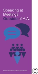 P-40 Speaking at Meetings Outside of A.A. P-40 Speaking at Meetings Outside of A.A.