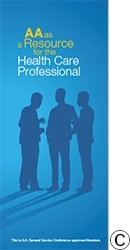 P-23 A.A. as a Resource for the Health Care Professional: P-23 A.A. as a Resource for the Health Care Professional: