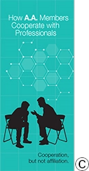 P-29 How A.A. Members Cooperate With Professionals P-29 How A.A. Members Cooperate With Professionals