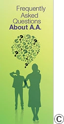 P-2 Frequently Asked Questions About A.A. - (Formerly 44 Questions) P-2 Frequently Asked Questions About A.A. - (Formerly 44 Questions)