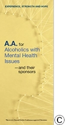 P-87 A.A. for Alcoholics with Mental Health Issues – and their sponsors: P-87 A.A. for Alcoholics with Mental Health Issues – and their sponsors: